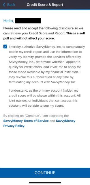 Disclosure agreement screen for accessing SavvyMoney's credit score® tool, mentioning privacy policy and authorization.