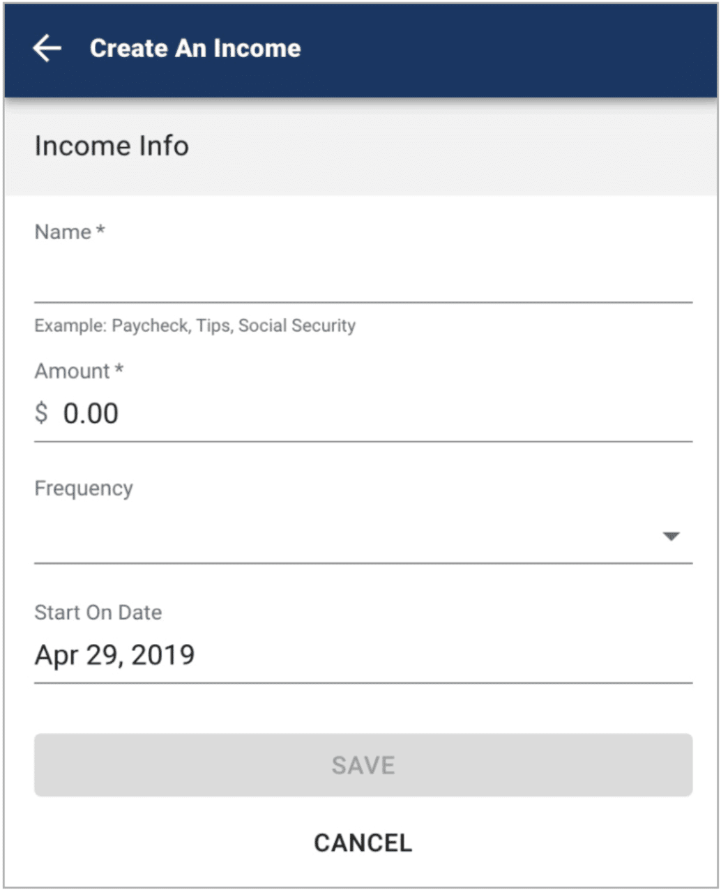 Create an income form with fields for name, amount ($0.00), frequency, start date (Apr 29, 2019), save, and cancel options.