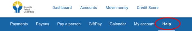 Greenville Federal Credit Union online navigation bar highlighting Help for managing bill pay and payees.
