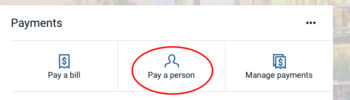 Payments menu with options: "Pay a bill," "Pay a person" circled in red, and "Manage payments.