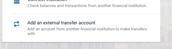 Connect institution to check balances and add an external transfer account for making fund transfers easily.